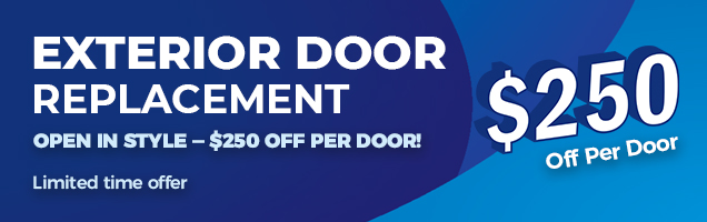 Open in style -  $250 off per door! Open in style -  $250 off per door!